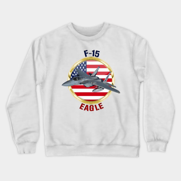 F-15 Eagle USA Crewneck Sweatshirt by MilMerchant